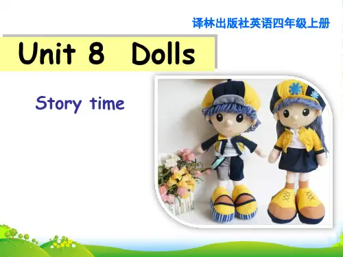 新牛津译林苏教版四年级英语上册Unit8 Dolls story time精品课件