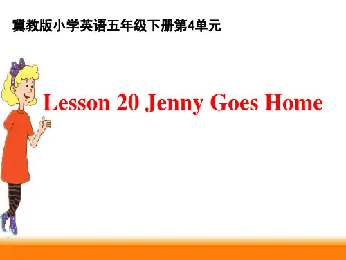 冀教版Unit4Lesson20JennyGoesHome课件