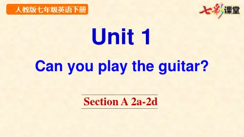2020春七彩课堂人教版初中英语七年级下册教学课件Unit 1 Section A 2a-2d
