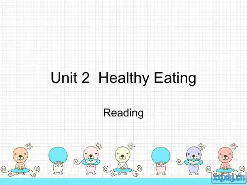 Unit 2  Healthy Eating(Reading)