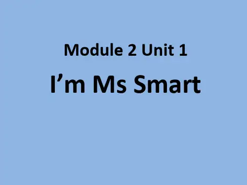 外研版 三上 Module 2 Unit 1 I'm Ms Smart 52