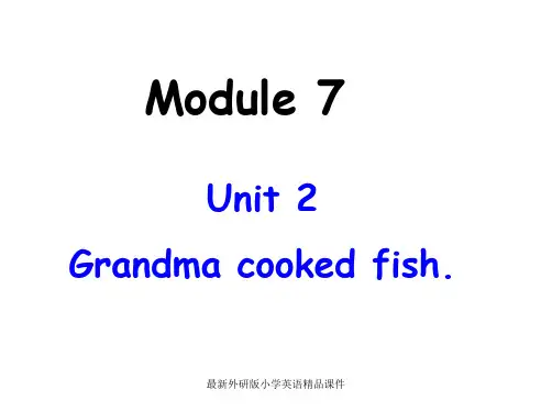 外研版三起小学英语五年级下册精品课件：Module 7《Unit 2 Grandma cooked fish》ppt课件5
