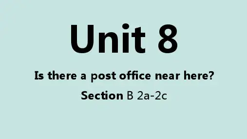 Unit8SectionB(2a-2c)课件人教版英语七年级下册(1)2