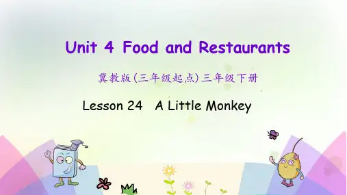 青岛某小学三年级英语下册Unit4FoodandRestaurantsLesson24AlittleMonkey课件135