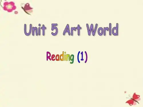 牛津译林版英语九上Unit 5《Art world》(Reading 1)ppt课件