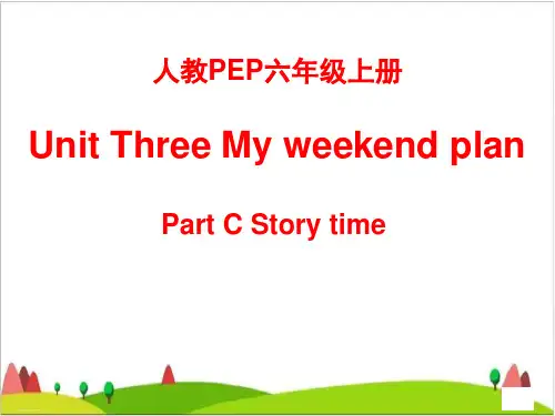六年级上册英语- Unit 3 My weekend plan PC Story time 人教PEP版 PPT优质课件