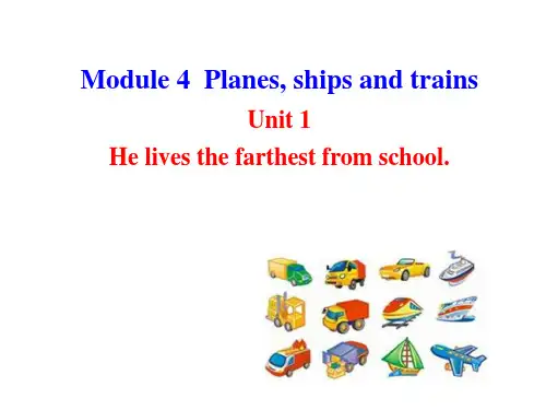 2013版外研版八年级英语上册配套课件：Module4Planes,shipsandtrainsUnit1