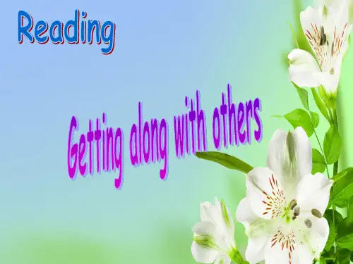 牛津译林版高中英语必修5Unit 1Getting along with othersReading课件720张PPT译林版必修5课件ppt