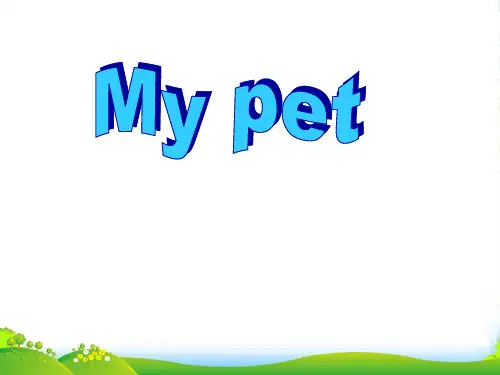 (人教新起点)三年级英语上册《Unit 4 pets》课件1