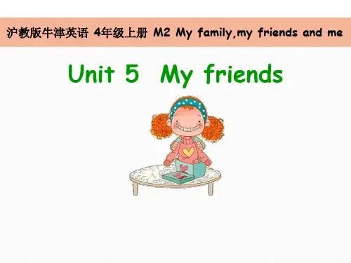 沪教版英语四年级上unit 5 my friends 课件