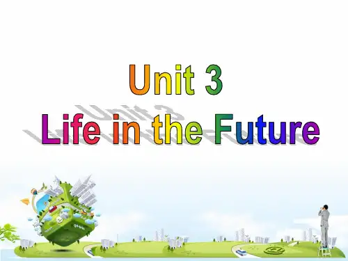 人教版高二英语必修五Unit 3 Life in the future Listening(课件+音频) (共20张ppt)