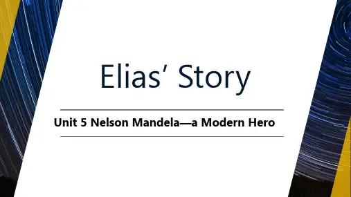 Unit 5 Nelson Mandela—a Modern Hero 课件PPT
