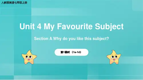 Unit 4 My Favourite Subject SectionA 人教版英语七年级上册