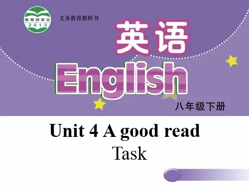 八年级英语下册 Unit 4 A good read Task课件 (新版)