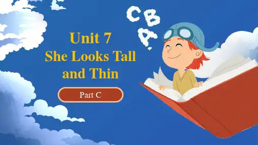 陕旅版小学五年级英语上U7 She looks tall and thin Part C 教学课件