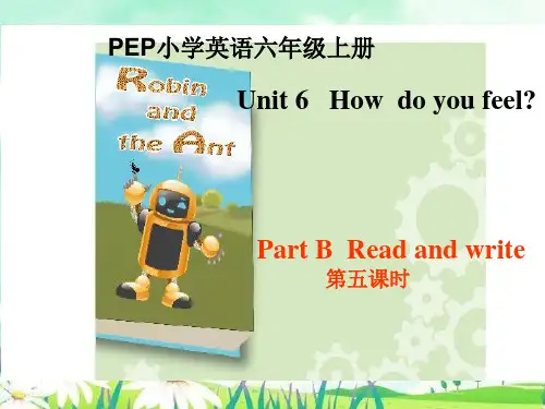 人教版(PEP)六年级英语上册Unit 6   How  do you feel B read and write课件
