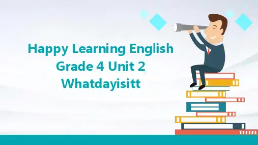 开心学英语四年级上册Unit2Whatdayisittoday课件之