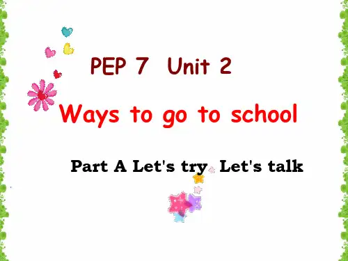 小学英语六年级上册Unit 2 Ways to go to school第1课时教学课件