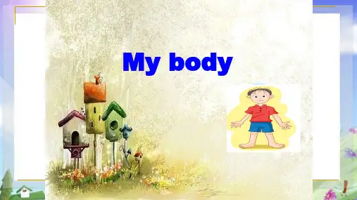 牛津上海版(试用本)三年级下册英语Module 4  Unit 1 My body课件