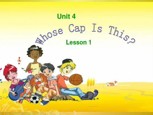 四年级下册英语课件-Unit 4 Whose Cap Is This Lesson 1 -1∣重大版