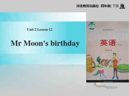 冀教版四年级英语下册：Mr. Moon's Birthday ppt课件