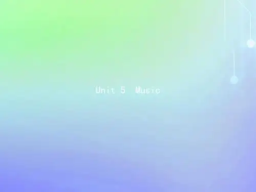 2019_2020学年高中英语Unit5MusicSectionⅠWarmingUpPre_readingReading