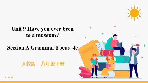 人教版英语八年级下册Unit-9-Section-A-Grammar-Focus-4c精品课件