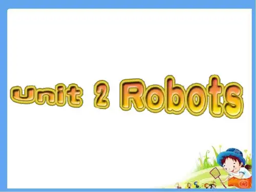 人教版选修7 Unit 2 Robots Reading task精品公开课课件