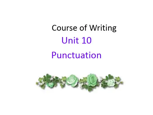 写作教程第二册chapter 10 punctuation