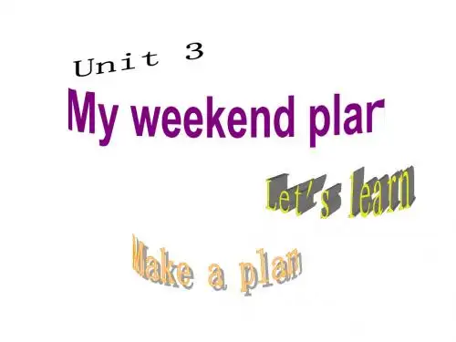小学英语新版人教版(PEP)六年级上册Unit3 My weekend plan PartA课件