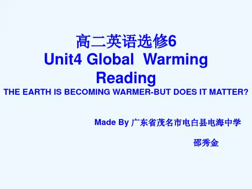 新人教选修6Unit4Globalwarming-Reading[阅读课件]