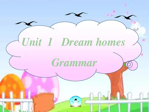 牛津译林版七年级英语下册Unit 1 Dream homes Grammar 课件