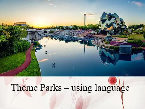 人教版高中英语必修四 Unit 5 Theme parks Using language课件
