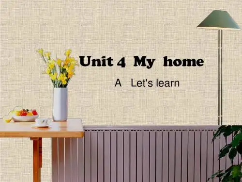 新版pep小学英语四年级上册Unit4 A let's learn