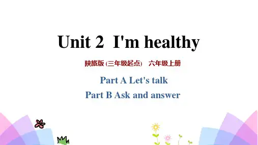《I'm Healthy》PPT教学课件(第2课时)