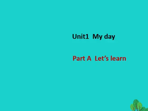 五年级英语下册Unit1MydayPartALetslearn教学课件人教PEP版