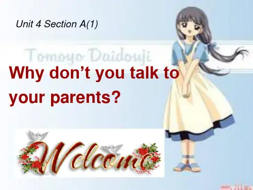 Unit4_Why_don't_you_talk_to_your_parents公开课课件