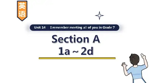 Unit14 SectionA1a～2d课件英语九年级全一册
