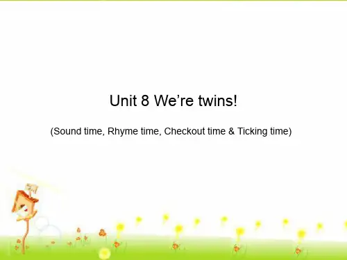 译林版三年级英语下册第八单元Unit8 Sound time Song time Checkout time Ticking time课件