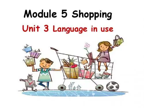 【最新】外研版七年级英语下册Module 5 Shopping Unit 3 Language in use精品课件