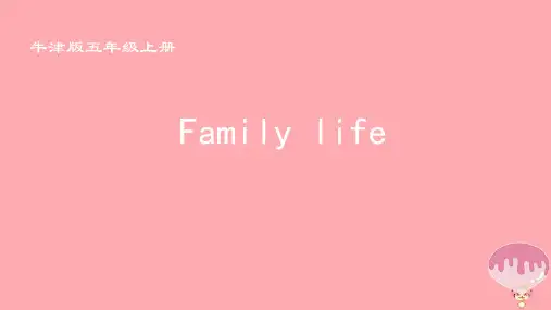 五年级英语上册Unit6Familylife课件牛津上海版