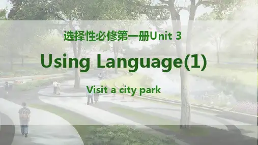 Unit 3 Using Language(1) 课件-高中英语人教版(2019)选择性必修一