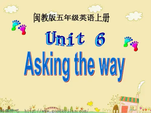 五年级英语上册UNIT6ASKINGTHEWAY课件(闽教版)_1