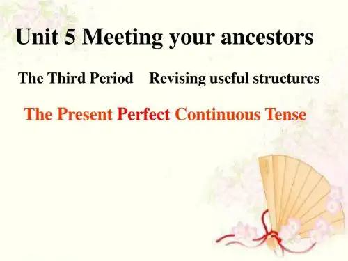 新课标选修八 Unit 5 Meeting your ancestors语法课件