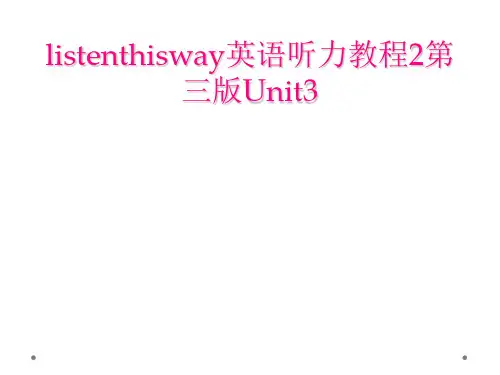 listenthisway英语听力教程2第三版Unit3