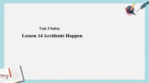九年级英语上册Unit3SafetyLesson14AccidentsHappen课件新版冀教版