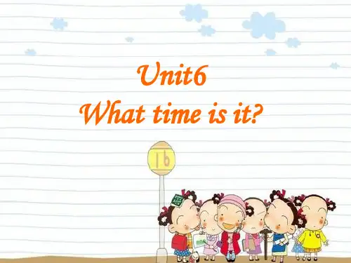 牛津译林版三年级英语下册 Unit 6 What time is it？课件3