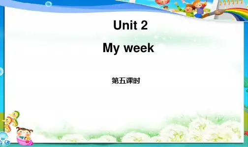 最新人教版PEP小学五年级英语上册5新版pep五年级英语上Unit2_My_week(第5课时)课件精品课件