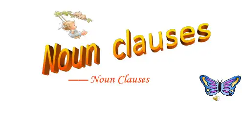外研高中英语选修8Module 5Noun Clauses   (共22张PPT)