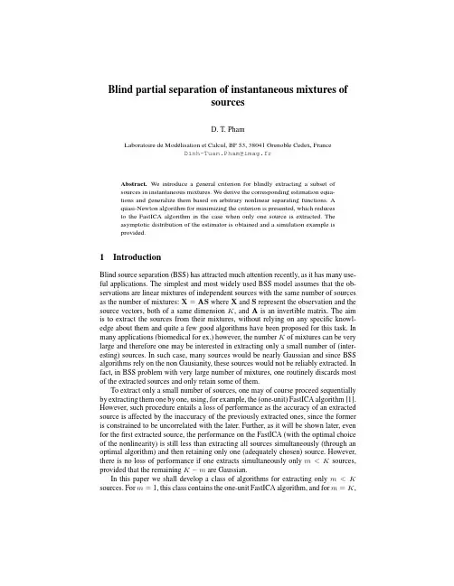 Blind partial separation of instantaneous mixtures of sources